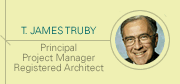 T. James Truby - Principal, Project Manager, Registered Architect