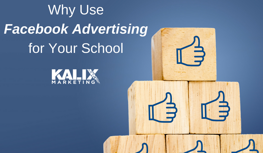 The Value of a Facebook Ad Campaign for Independent Schools: Summer Marketing Series #7