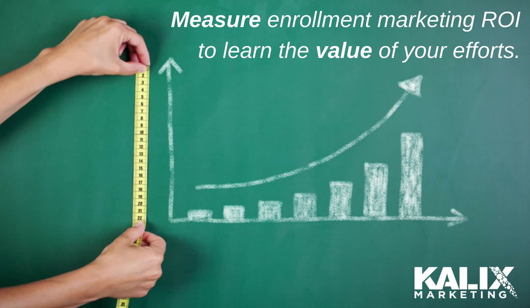 7 Ways to Measure Enrollment Marketing ROI: Summer Marketing Series #9