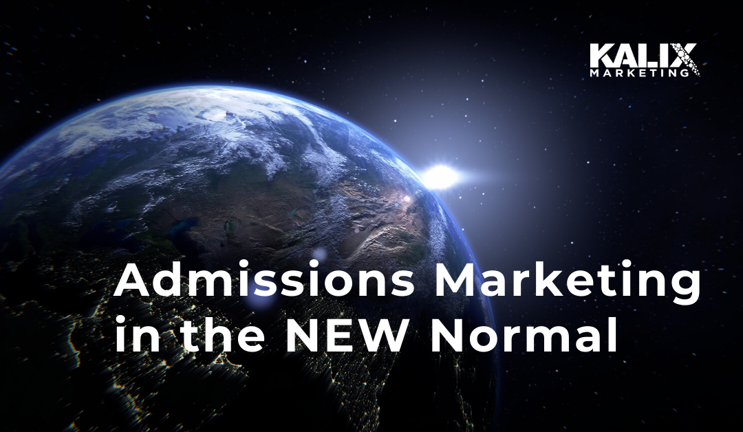 Adapting Your School’s Digital Marketing to The New Normal