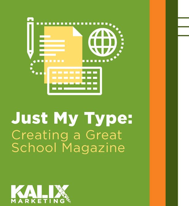 Creating a Great School Magazine